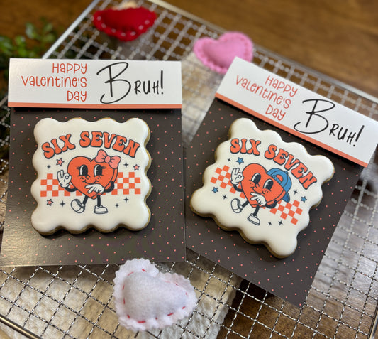 6 7 Valentines Day Cookie